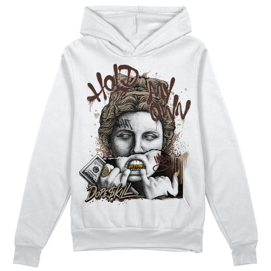 Latte 1s DopeSkill Hoodie Sweatshirt Hold My Own Graphic