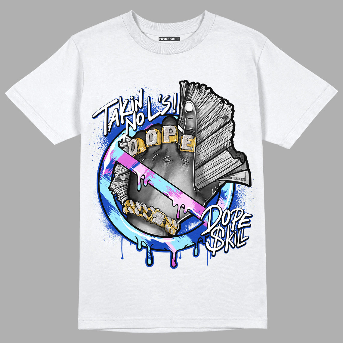 Hyper Royal 12s DopeSkill T-Shirt Takin No L's Graphic