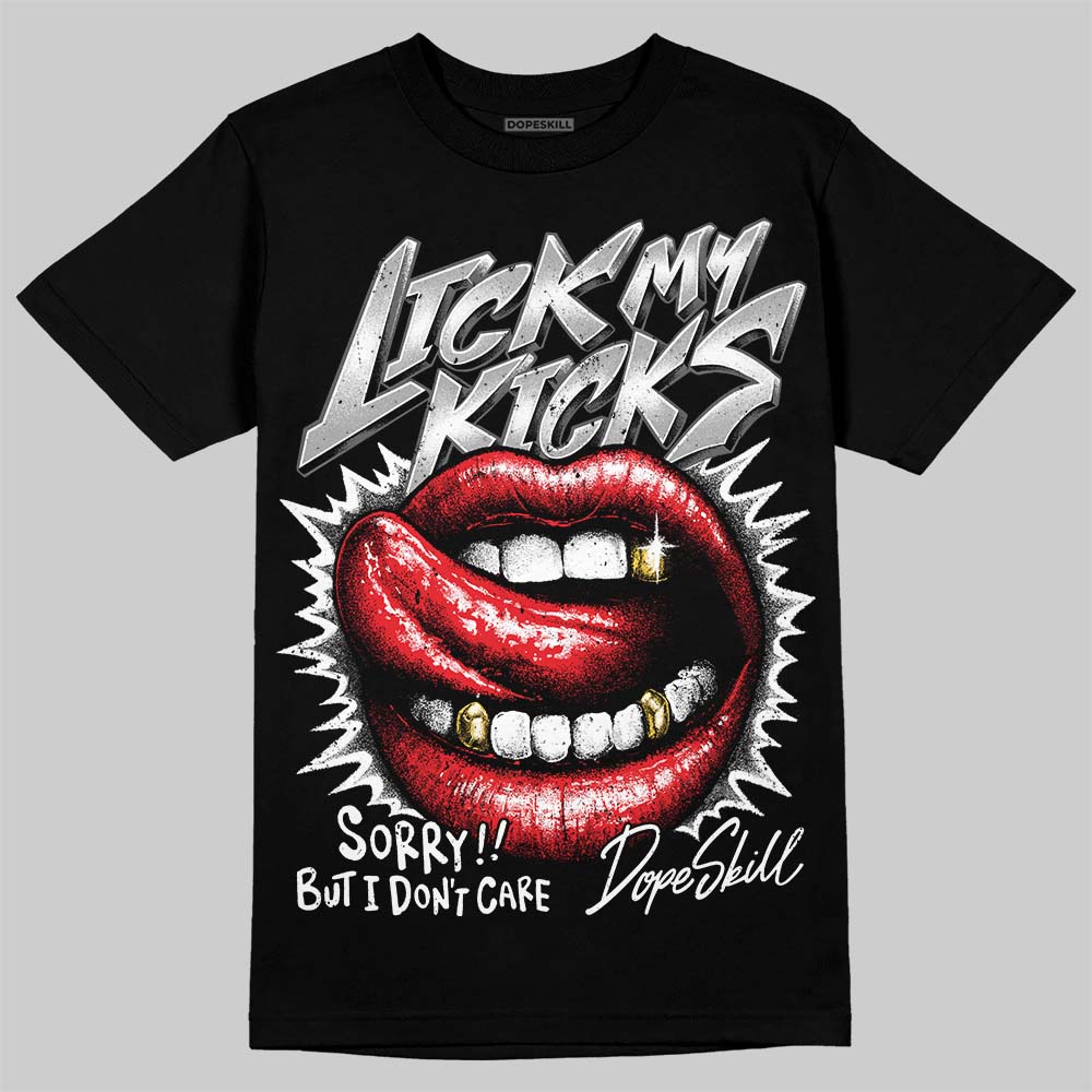 White Thunder 4s DopeSkill T-Shirt Lick My Kicks Graphic