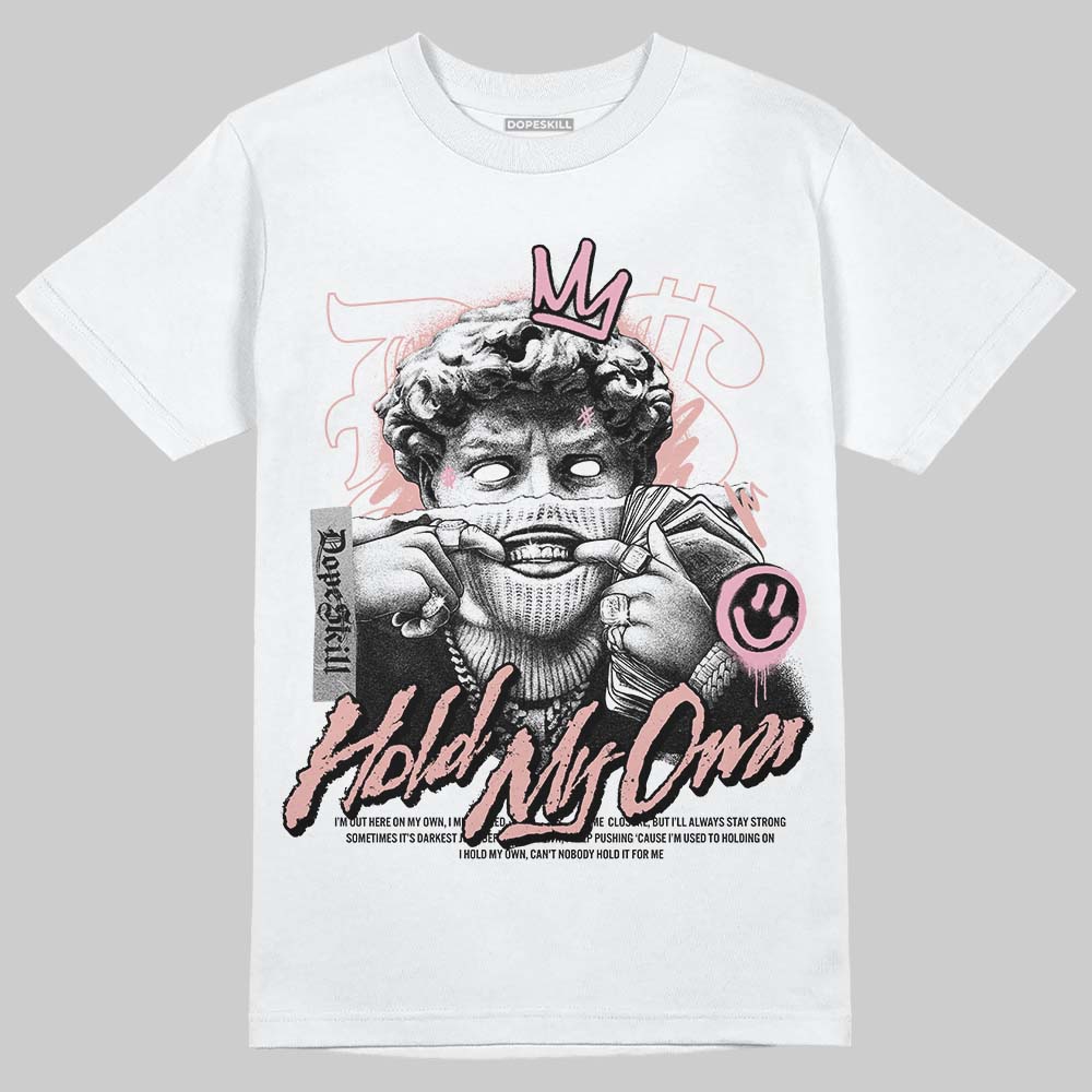 Rust Pink 1s 2025 DopeSkill T-Shirt In My Way Graphic
