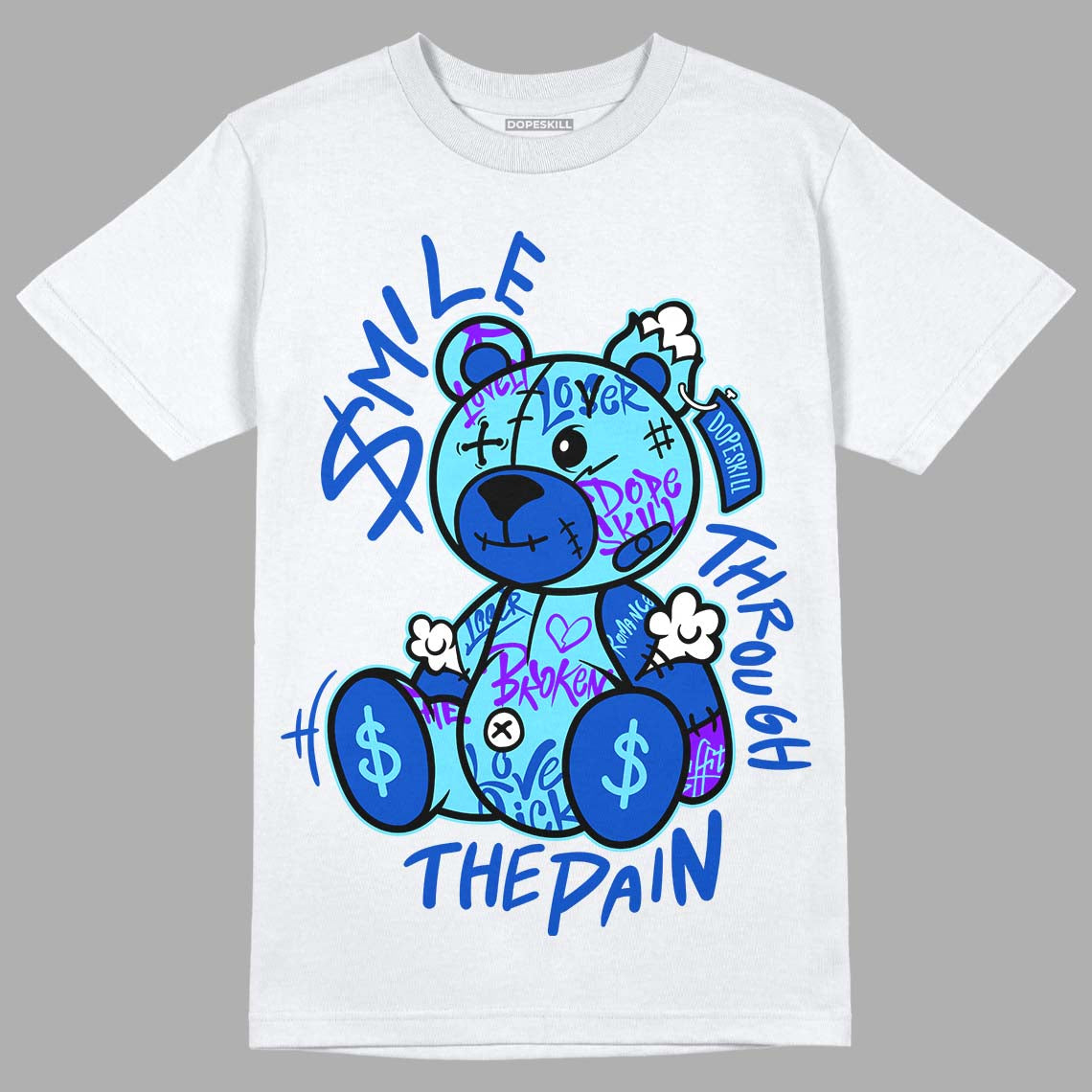 SB Dunk Argon DopeSkill T-Shirt Smile Through The Pain Graphic