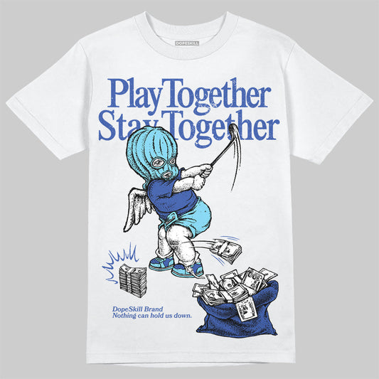 SB Dunk Argon DopeSkill T-Shirt Play together, Stay together Graphic
