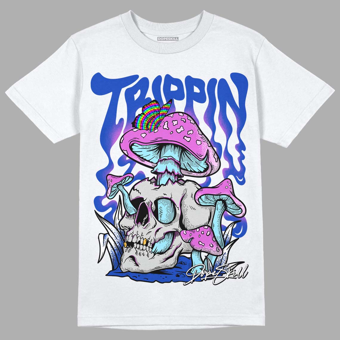 Hyper Royal 12s DopeSkill T-Shirt Trippin Graphic