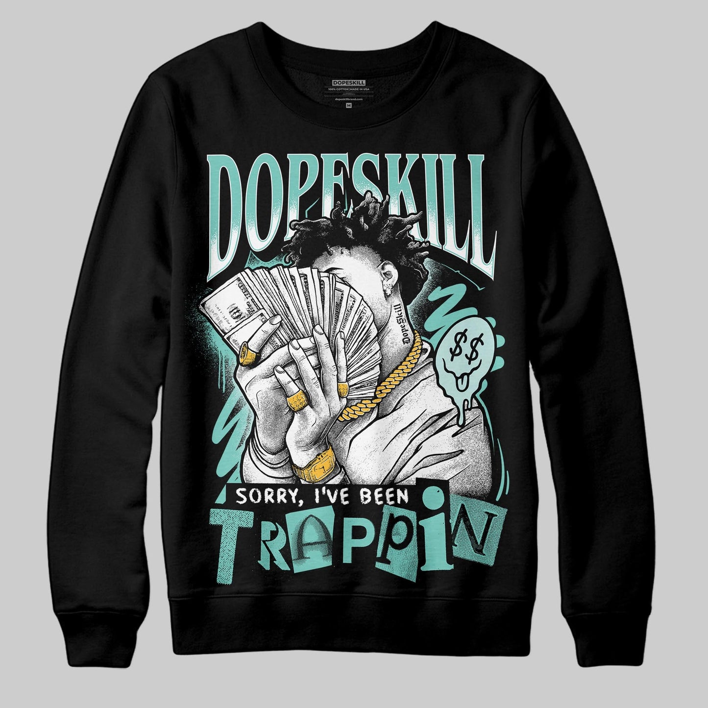 Igloo 11s DopeSkill Sweatshirt Sorry I've Been Trappin Graphic