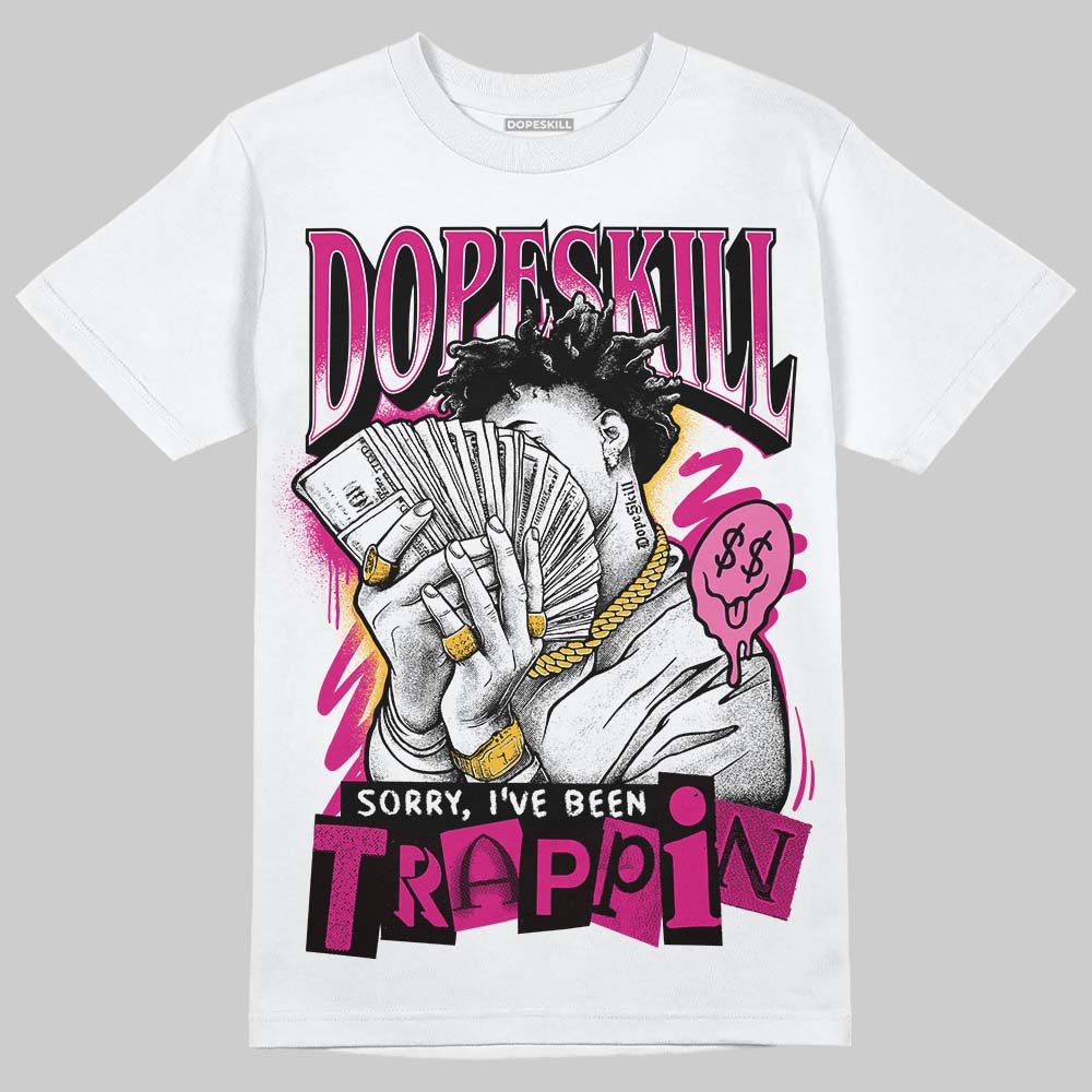 Rick RO Pink Leather Sneakers DopeSkill T-Shirt Sorry I've Been Trappin Graphic