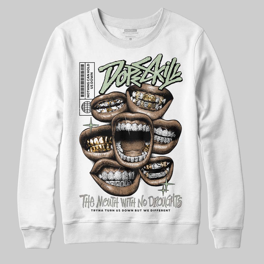 Seafoam 4s 2025 DopeSkill Sweatshirt The Mouth With No Droughts Graphic