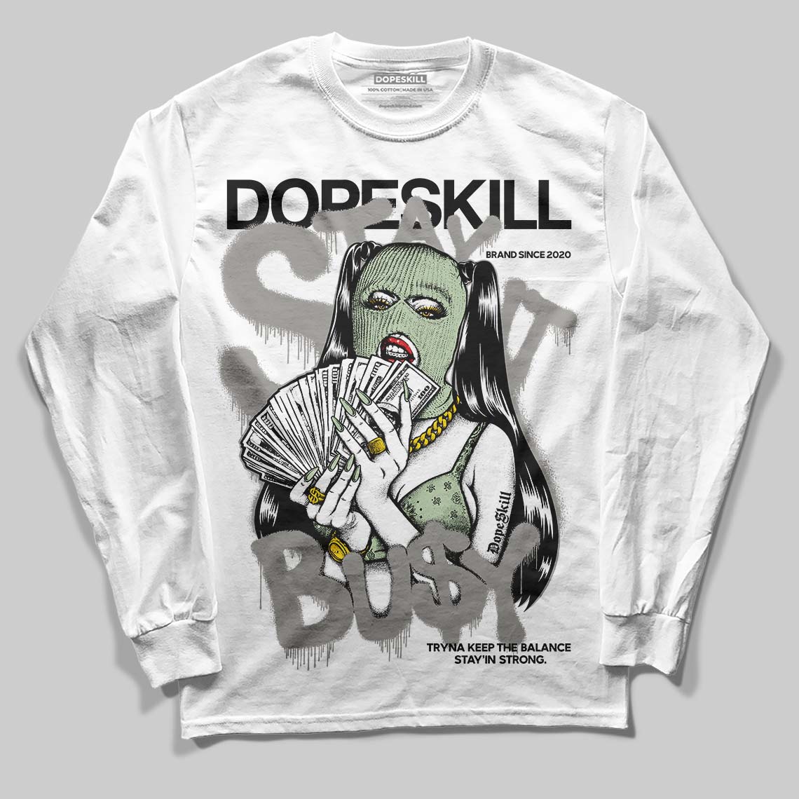 Seafoam 4s 2025 DopeSkill Long Sleeve T-Shirt Stay It Busy Graphic