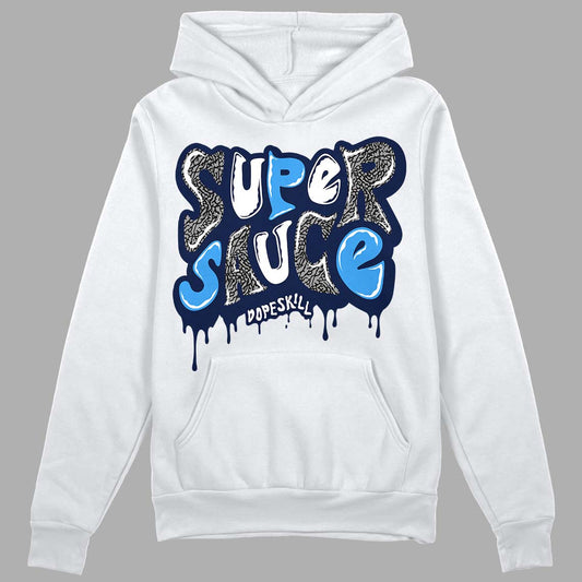 Midnight Navy 3s DopeSkill Hoodie Sweatshirt Super Sauce Graphic