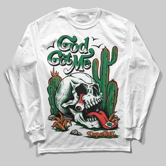 Green Collection DopeSkill Long Sleeve T-Shirt God Got Me Graphic