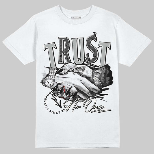 Off Noir 3s DopeSkill T-Shirt Trust No One Graphic