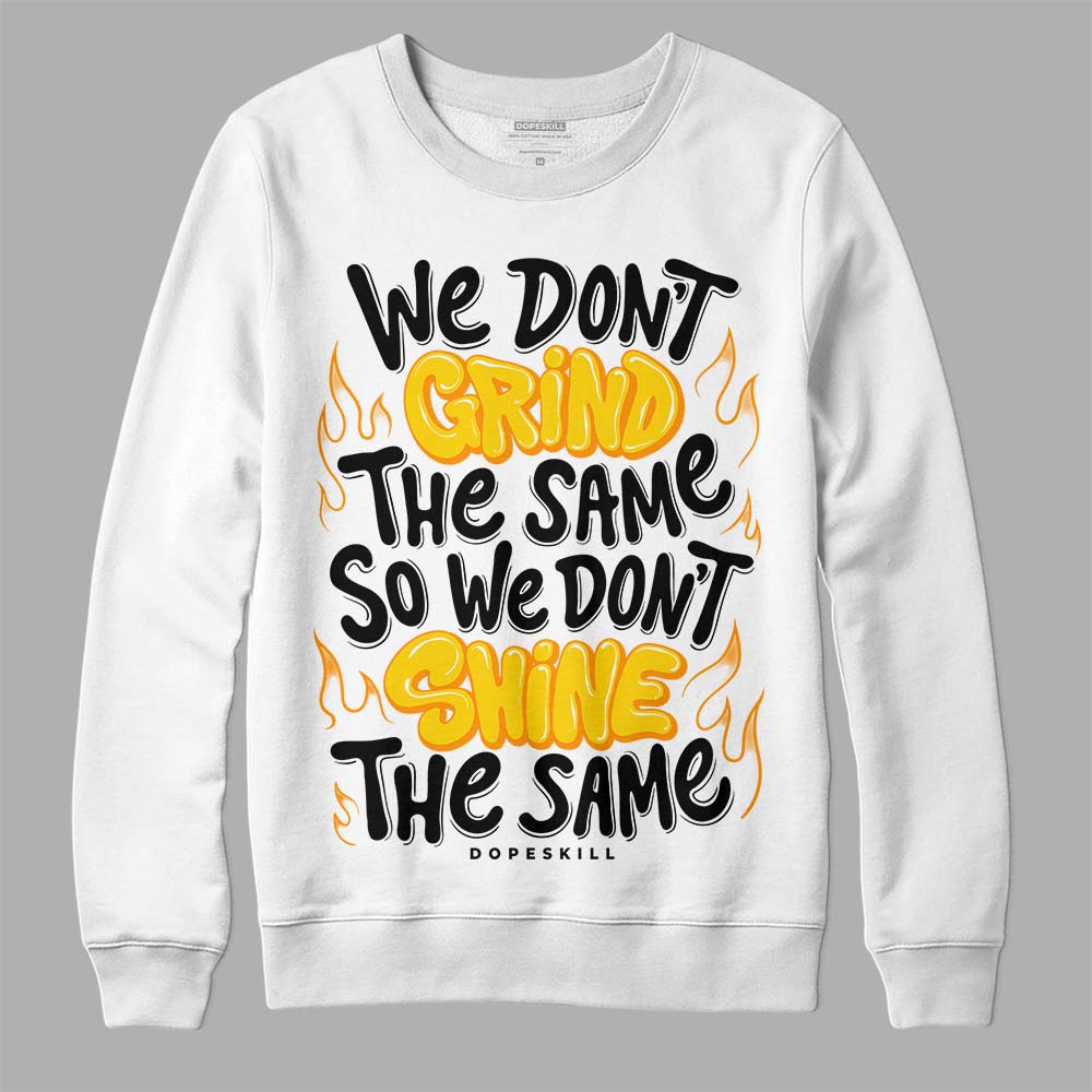 Yellow Ochre 6s DopeSkill Sweatshirt Grind Shine Graphic