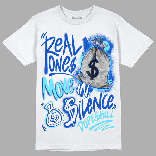 SB Dunk Argon DopeSkill T-Shirt Real Ones Move In Silence Graphic