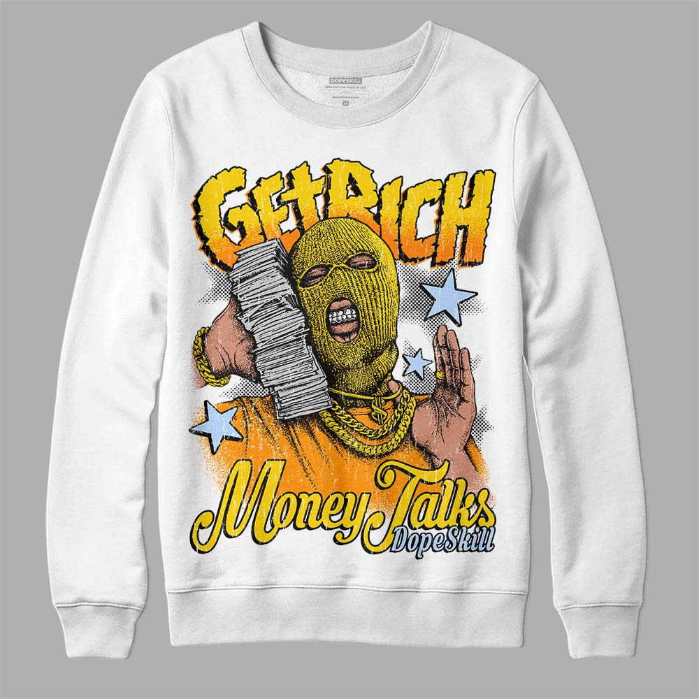 Yellow Ochre 6s DopeSkill Sweatshirt Get Rich Graphic