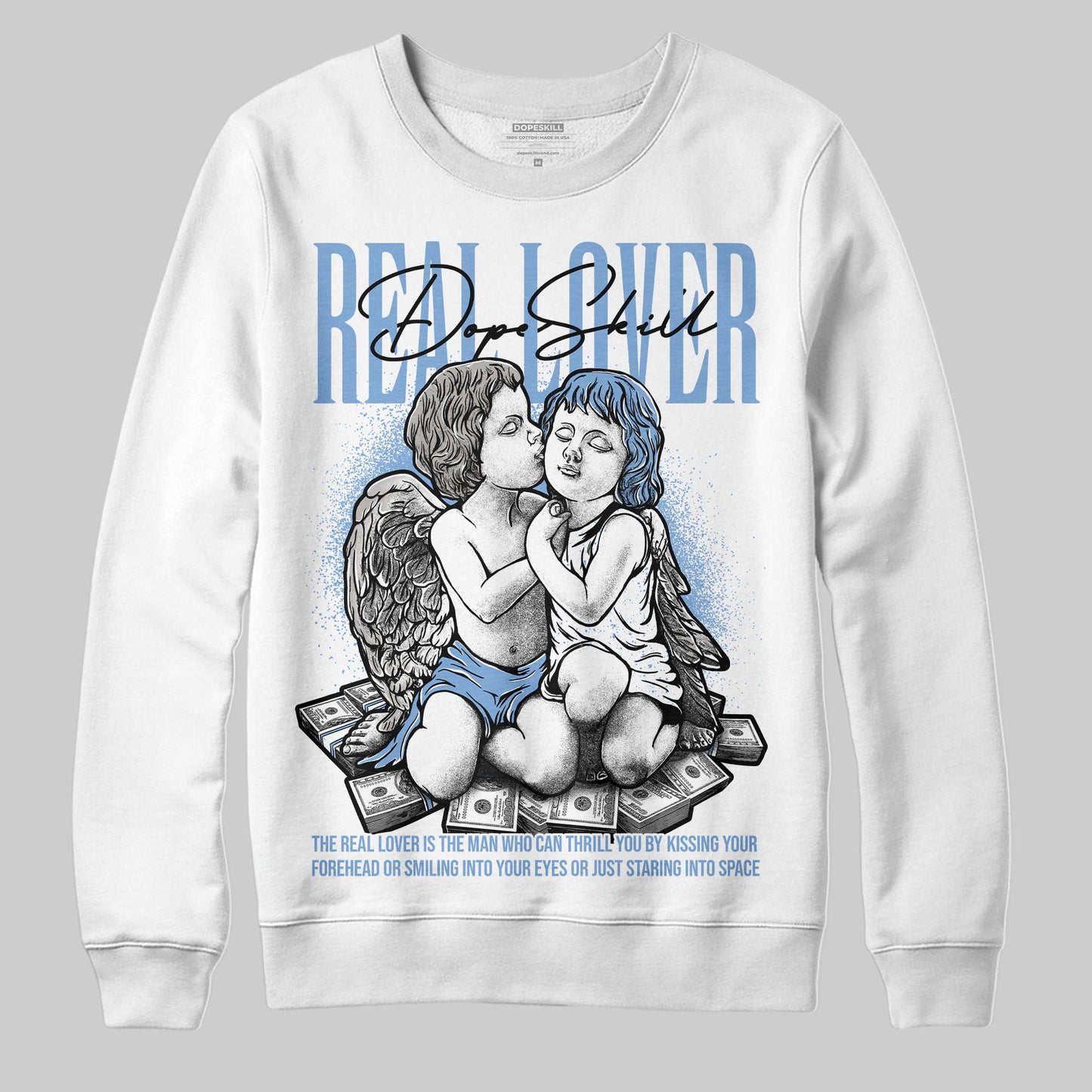 University Blue 5s DopeSkill Sweatshirt Real Lover Graphic