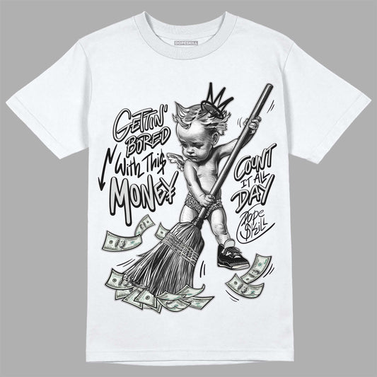 Off Noir 3s DopeSkill T-Shirt Gettin Bored With This Money Graphic