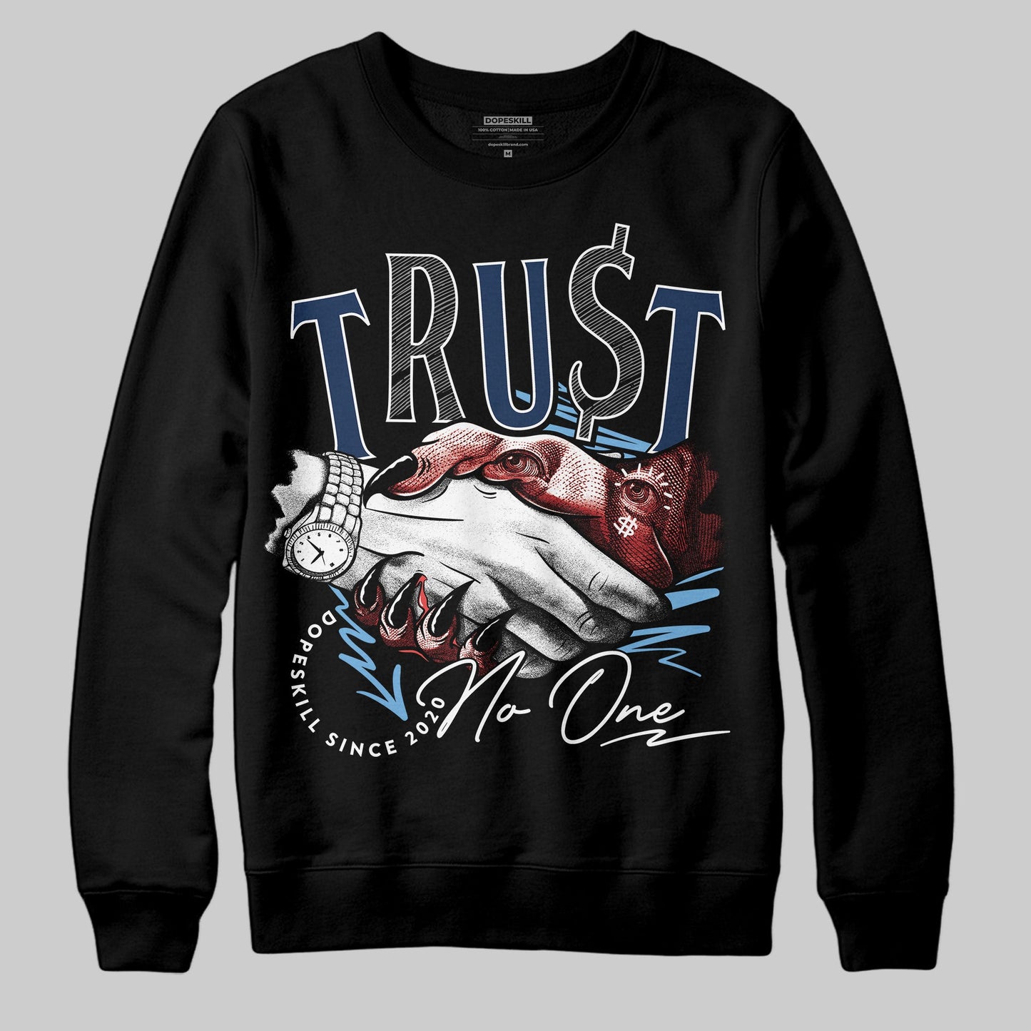 Summit White Navy 4s DopeSkill Sweatshirt Trust No One Graphic