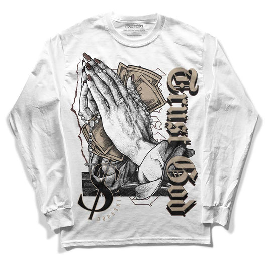 Latte 1s DopeSkill Long Sleeve T-Shirt Trust God Graphic