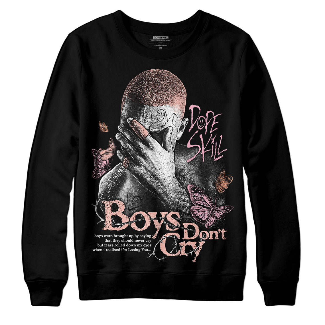 Legend Pink 11s DopeSkill Sweatshirt Boys Don't Cry Graphic