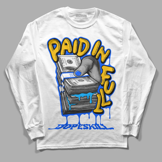 Royal Blue Collection DopeSkill Long Sleeve T-Shirt Paid In Full Graphic