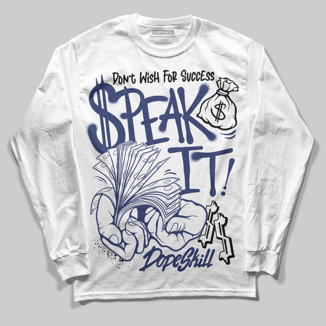 Rare Air Deep Royal Blue 1s DopeSkill Long Sleeve T-Shirt Speak It Graphic