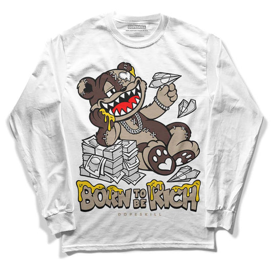 Latte 1s DopeSkill Long Sleeve T-Shirt Born To Be Rich Graphic