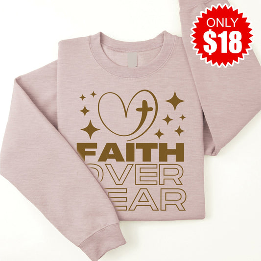 Faith Over Fear Sweatshirt - Heather Pink Gravel - 18 Style001
