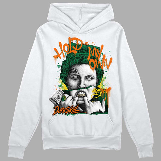 Green Collection DopeSkill Hoodie Sweatshirt Hold My Own Graphic