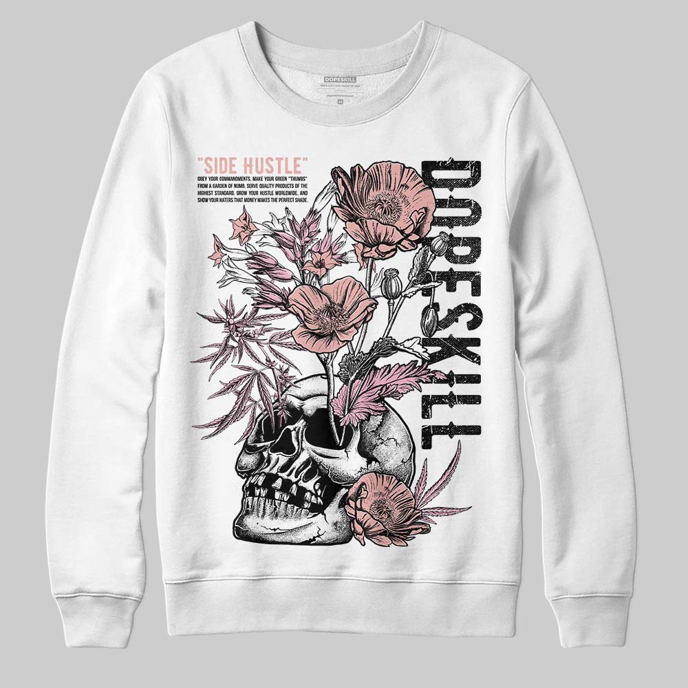 Rust Pink 1s 2025 DopeSkill Sweatshirt Side Hustle Graphic