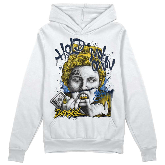 Michigan Dunks DopeSkill Hoodie Sweatshirt Hold My Own Graphic