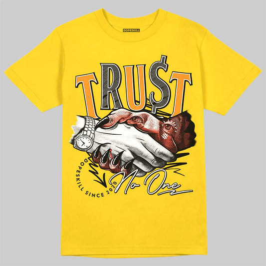 Yellow Ochre 6s DopeSkill Yellow T-shirt Trust No One Graphic