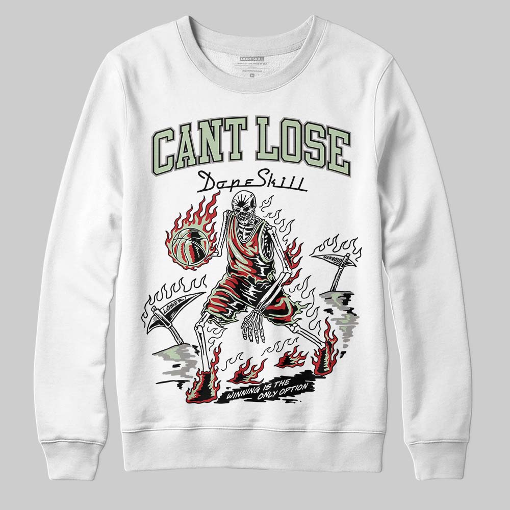 Seafoam 4s 2025 DopeSkill Sweatshirt Cant Lose Graphic
