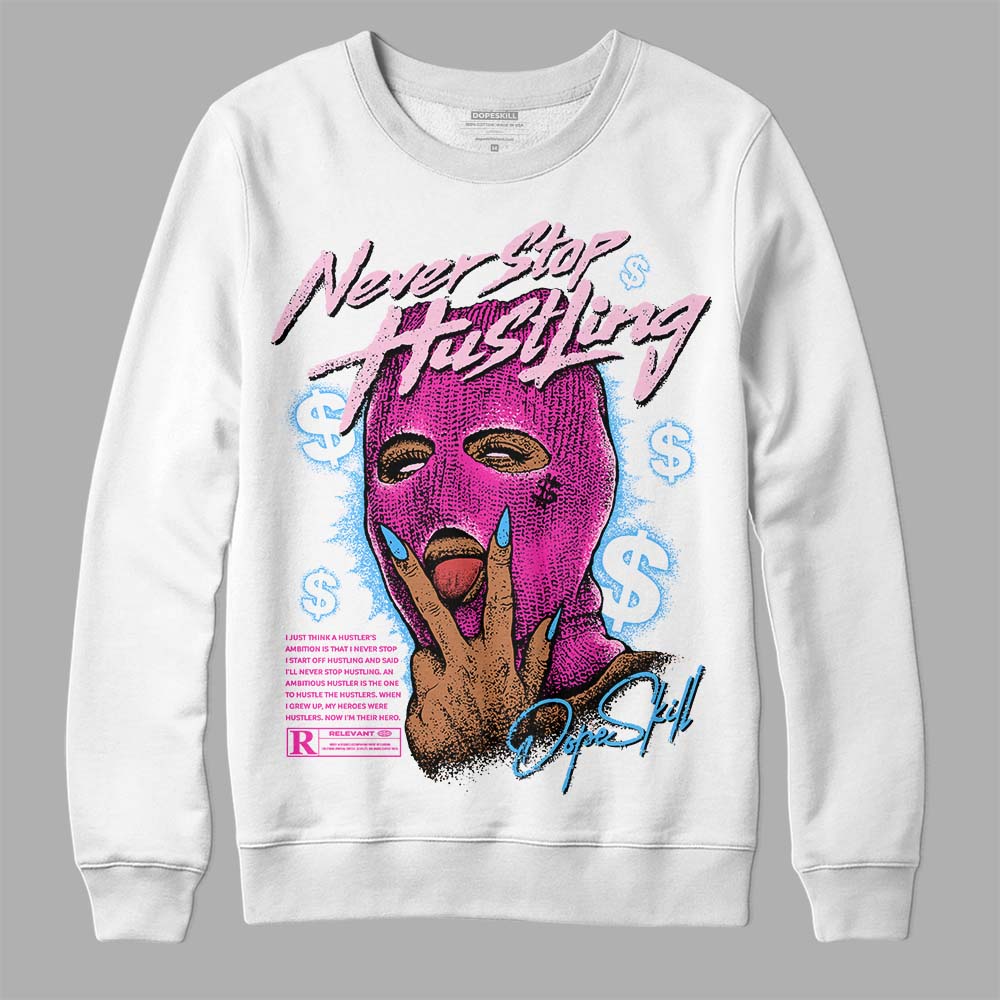 Pink Collection DopeSkill Sweatshirt Never Stop Hustling Graphic