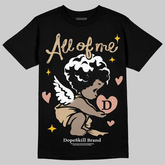 TAN Collection DopeSkill T-Shirt All Of Me Graphic