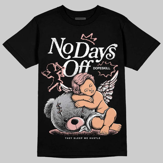 Rust Pink 1s 2025 DopeSkill T-Shirt New No Days Off Graphic