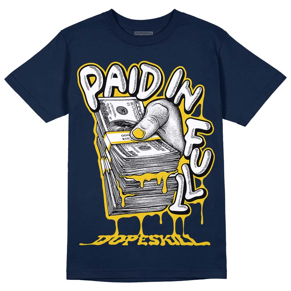 Michigan Dunks DopeSkill Midnight Navy T-Shirt Paid In Full Graphic
