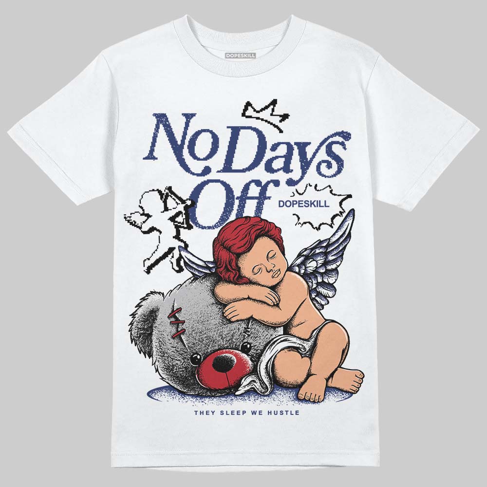 Rare Air Deep Royal Blue 1s DopeSkill T-Shirt New No Days Off Graphic