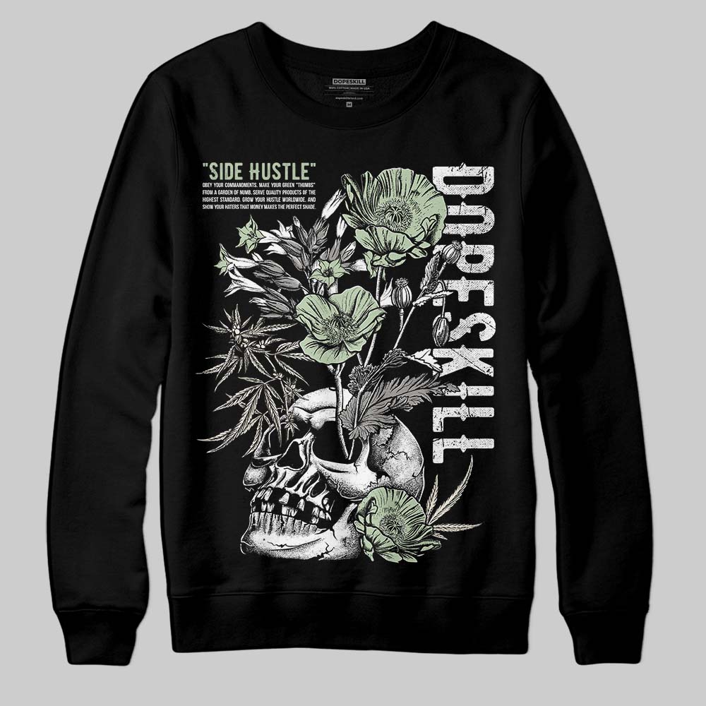 Seafoam 4s 2025 DopeSkill Sweatshirt Side Hustle Graphic