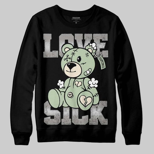 Seafoam 4s 2025 DopeSkill Sweatshirt Love Sick Graphic