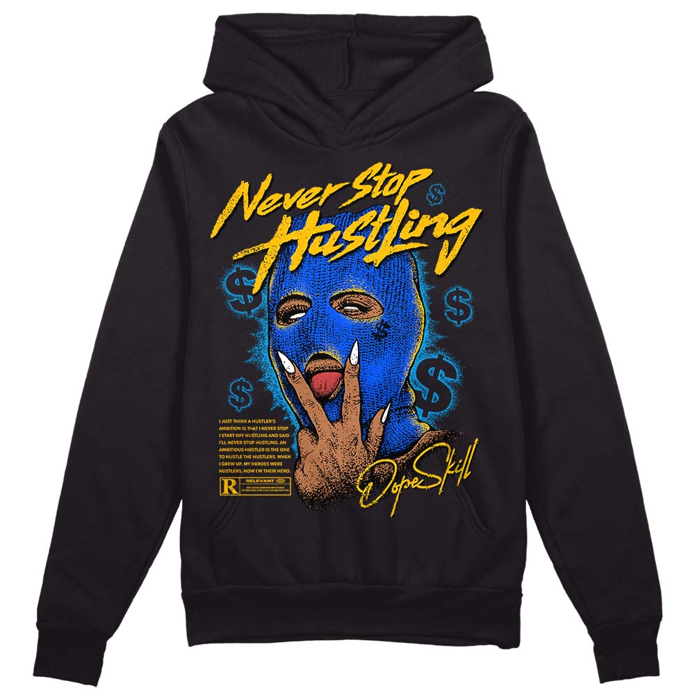 Royal Blue Collection DopeSkill Hoodie Sweatshirt Never Stop Hustling Graphic