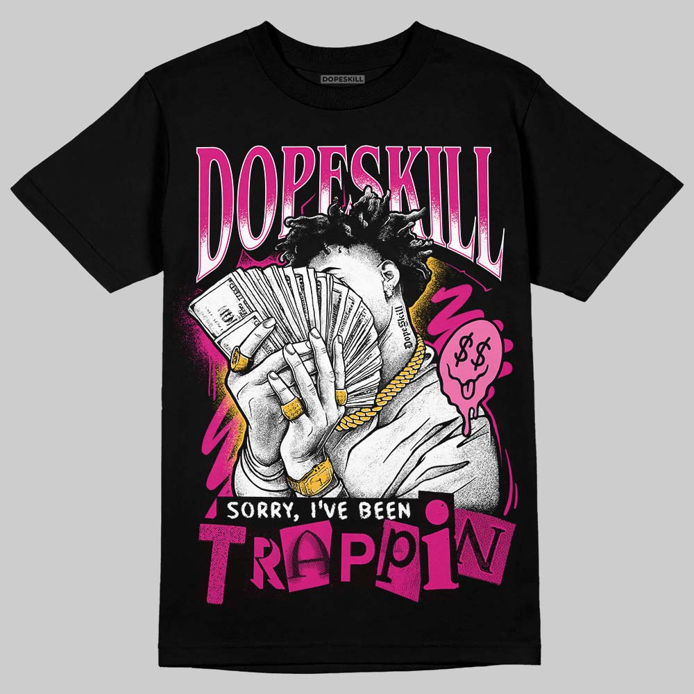 Rick RO Pink Leather Sneakers DopeSkill T-Shirt Sorry I've Been Trappin Graphic