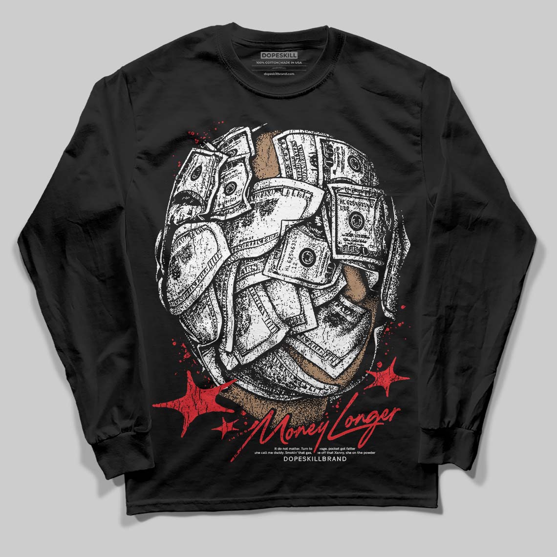Red Collection DopeSkill Long Sleeve T-Shirt Money Longer Graphic