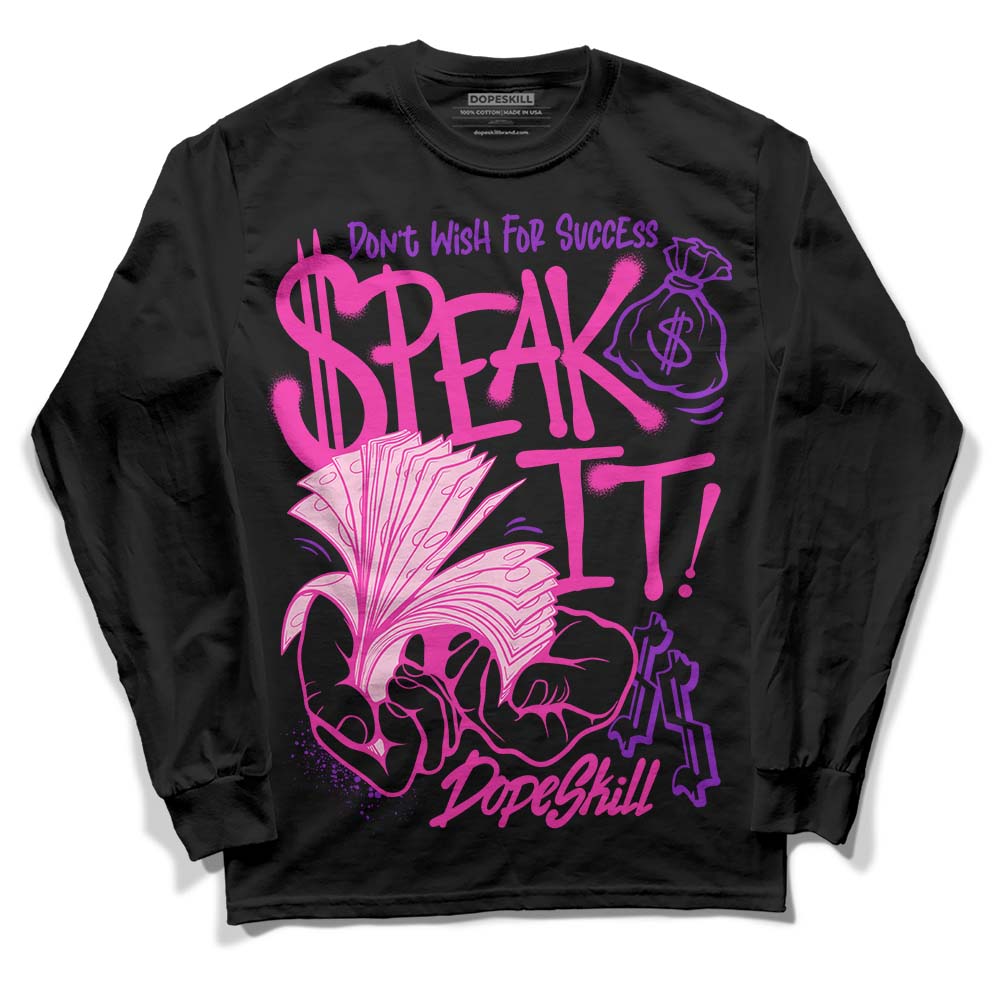 Pink Collection DopeSkill Long Sleeve T-Shirt Speak It Graphic