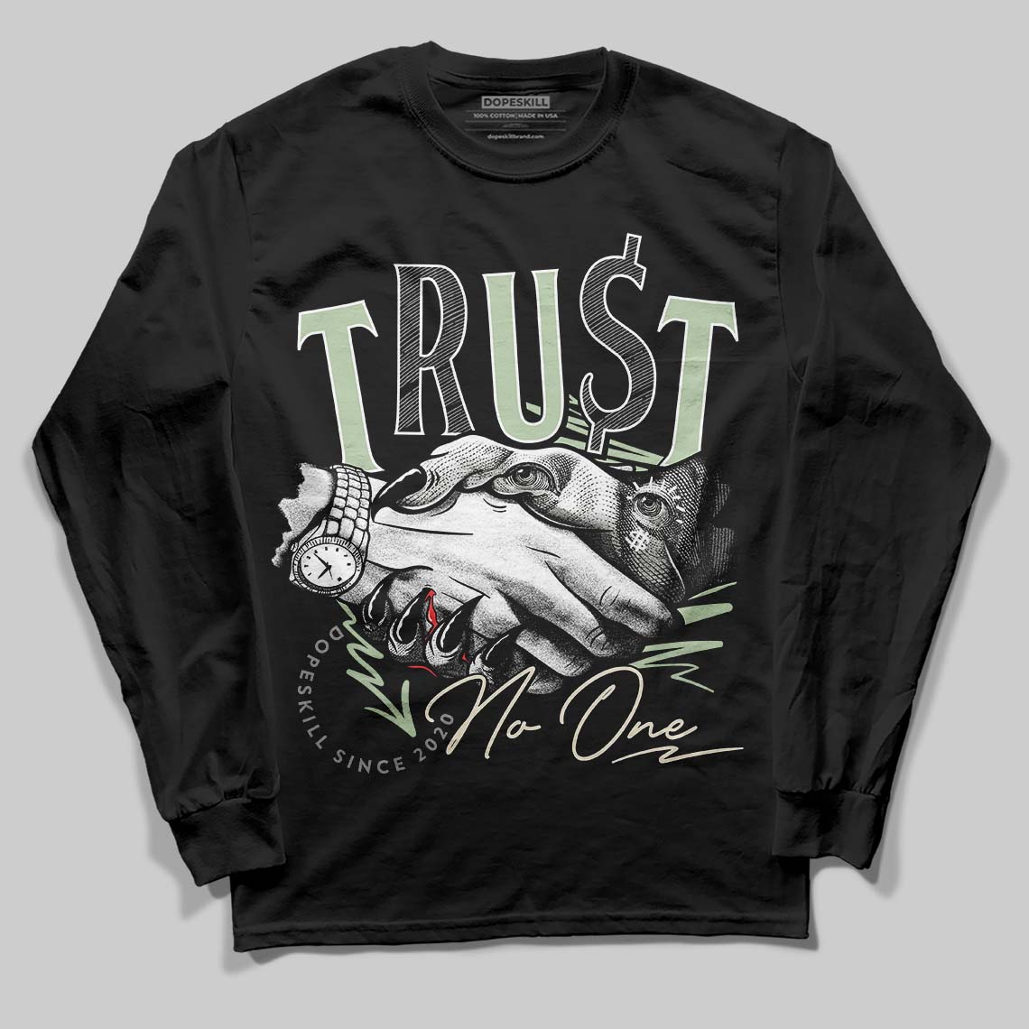 Seafoam 4s 2025 DopeSkill Long Sleeve T-Shirt Trust No One Graphic