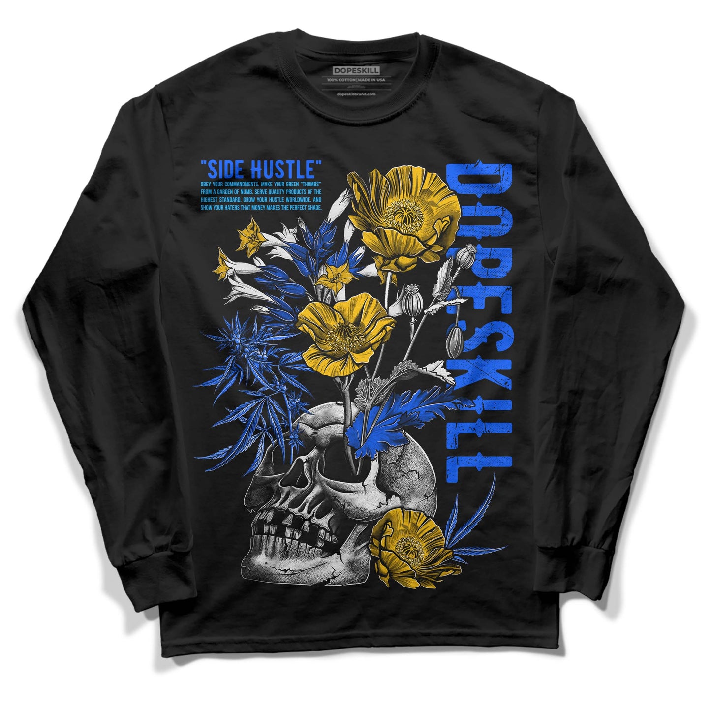 Royal Blue Collection DopeSkill Long Sleeve T-Shirt Side Hustle Graphic