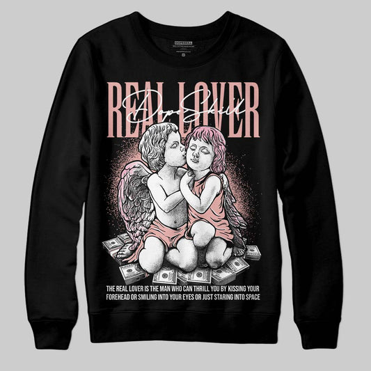 Rust Pink 1s 2025 DopeSkill Sweatshirt Real Lover Graphic