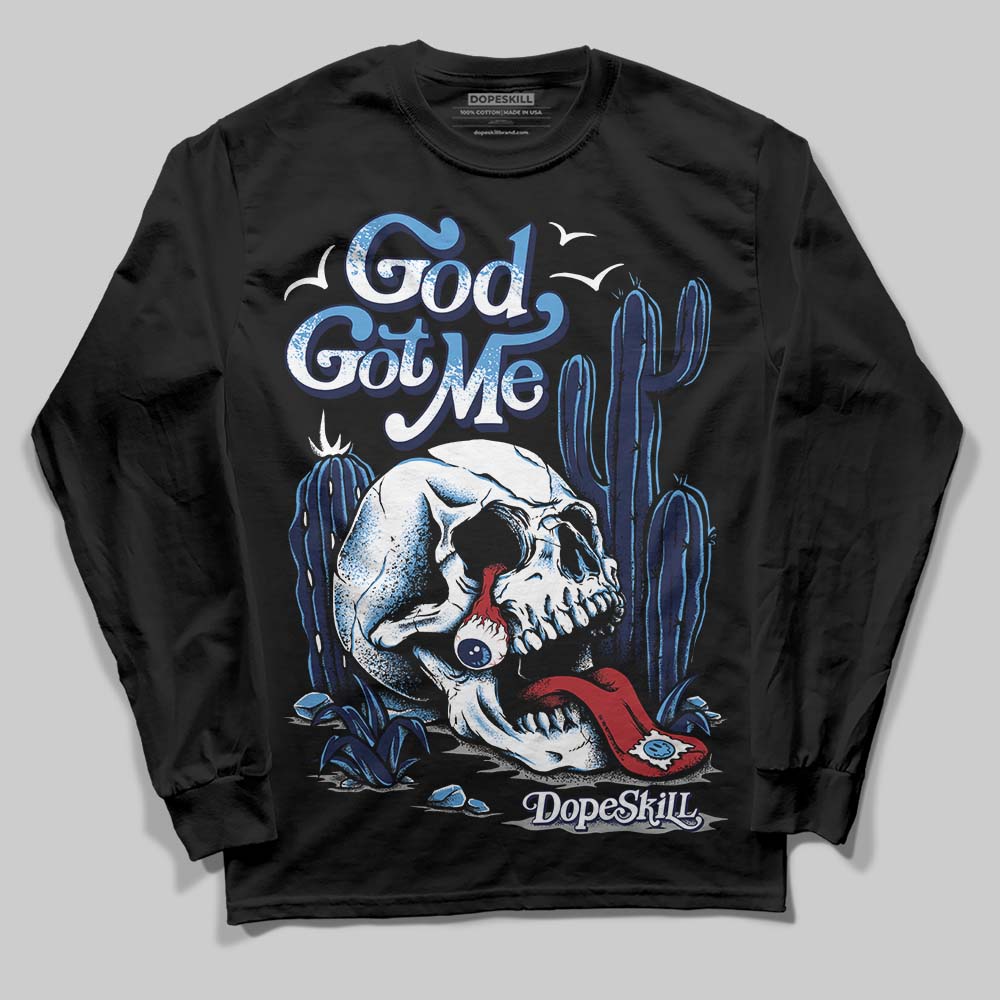 Midnight Navy 3s DopeSkill Long Sleeve T-Shirt God Got Me Graphic