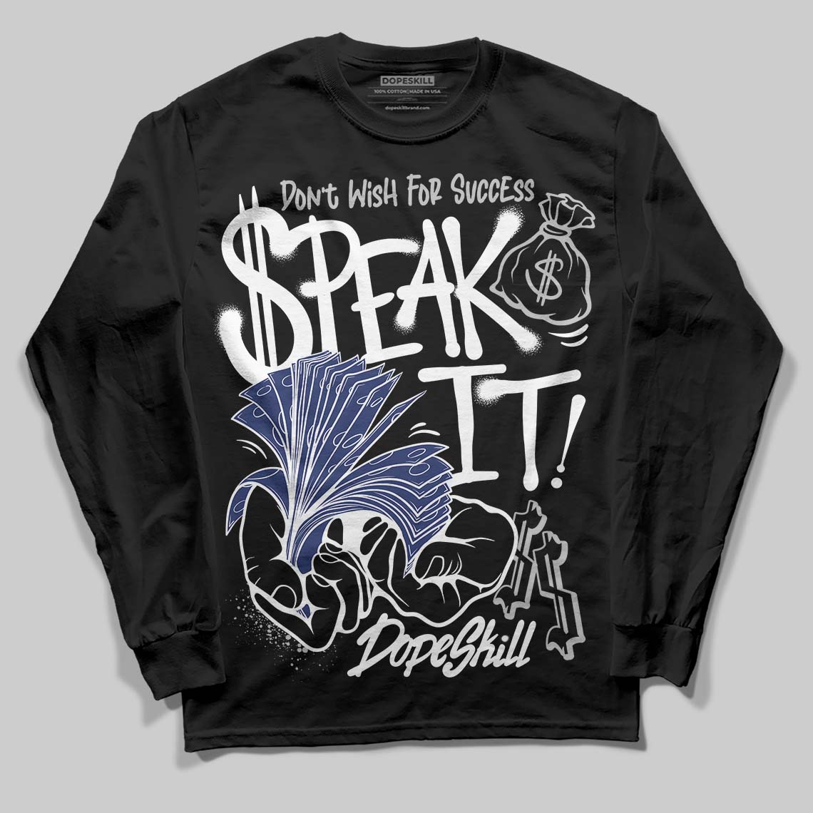 Rare Air Deep Royal Blue 1s DopeSkill Long Sleeve T-Shirt Speak It Graphic