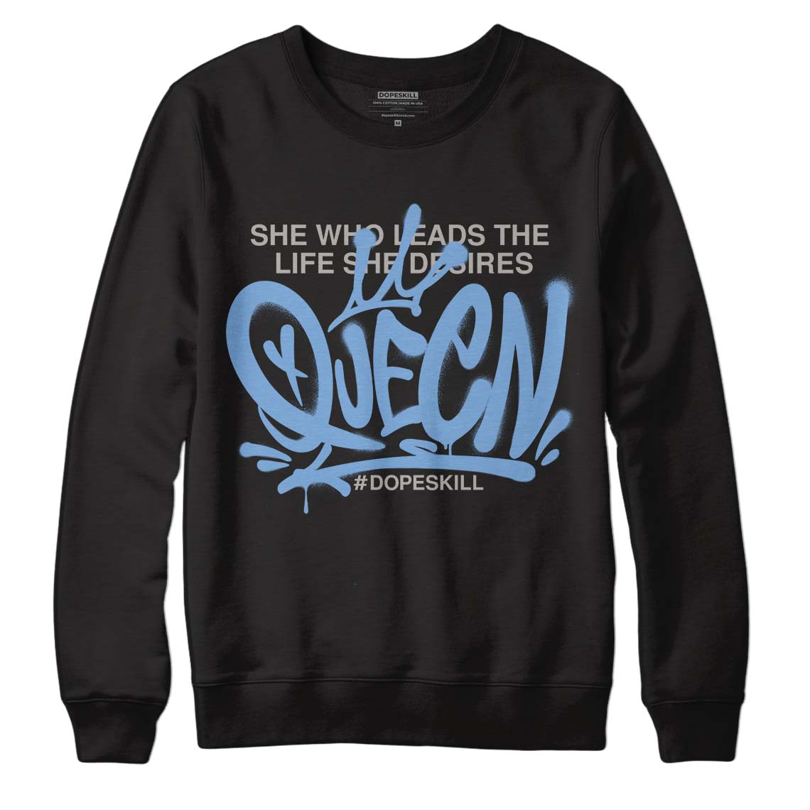 University Blue 5s DopeSkill Sweatshirt Queen Graphic