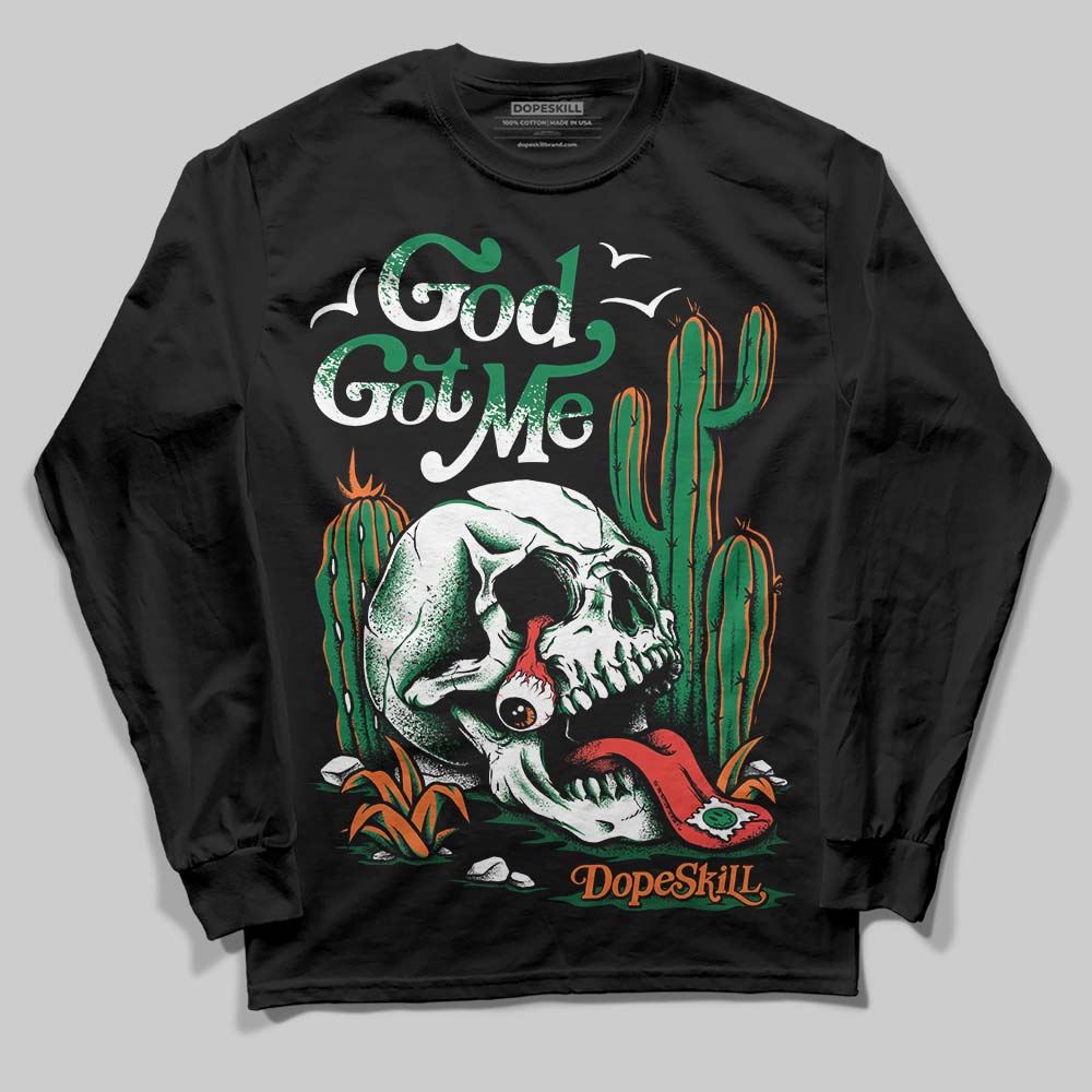 Green Collection DopeSkill Long Sleeve T-Shirt God Got Me Graphic