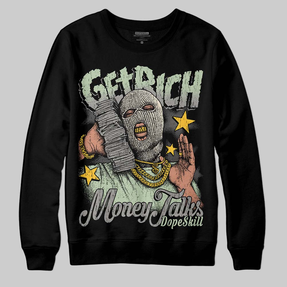 Seafoam 4s 2025 DopeSkill Sweatshirt Get Rich Graphic